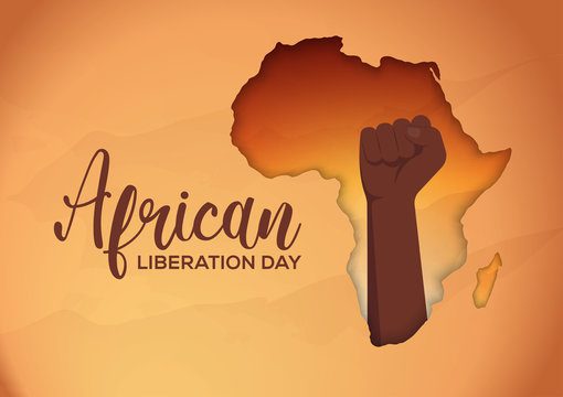 Africa Liberation Day: A Day To Celebrate The Sacrifices Of Our Forefathers